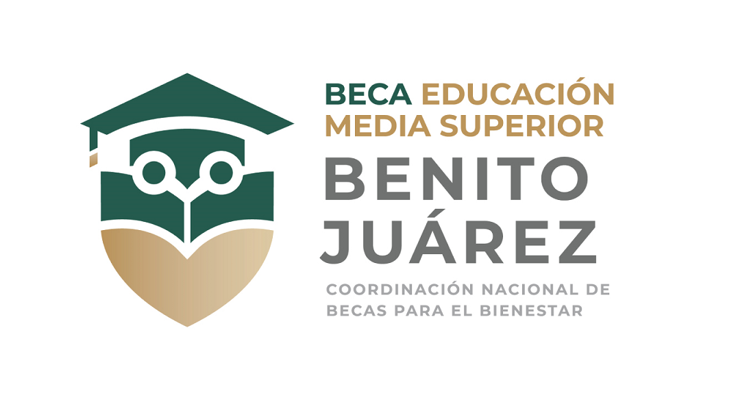 ¡Atención beneficiarios de la Beca Universal para el Bienestar Benito Juárez de Educación Media Superior!